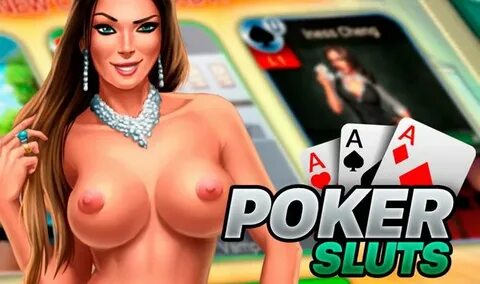 Poker Sluts - Strip poker game Hooligapps