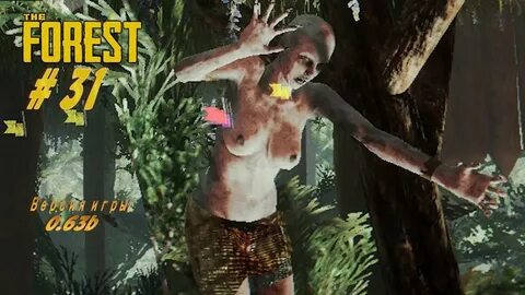 The Forest s 31 Заворачиваю кеды, на побывку - YouTube