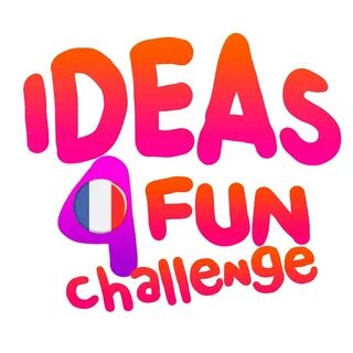 Ideas 4 Fun Challenge French - YouTube