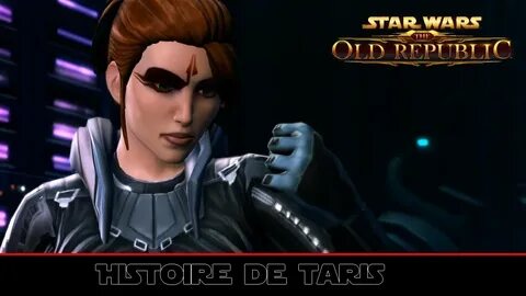 Star Wars The old Republic: Histoire de Taris (Partie 1/2) -