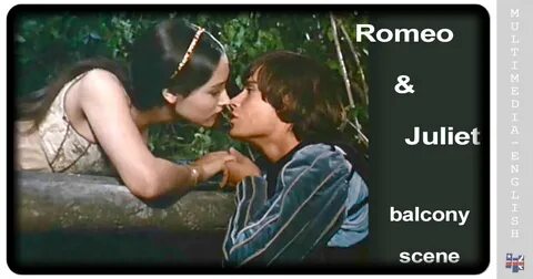 Romeo and Juliet (balcony scene) -Multimedia-English videos