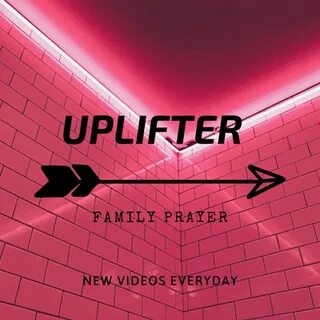 UPLIFTER - YouTube