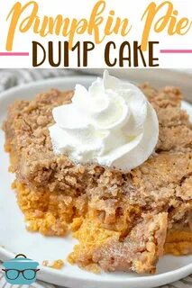 PUMPKIN PIE DUMP CAKE Recipe Dump cake recipes, Thanksgiving