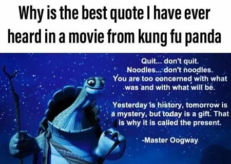 The Best Quote Kung Fu Panda Kung fu panda, Inspirational qu