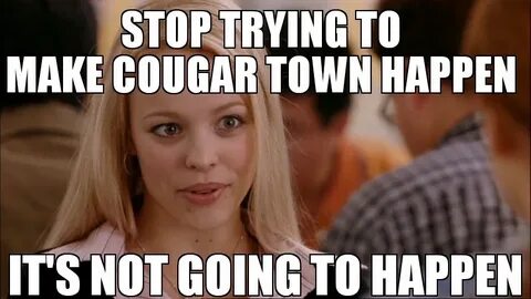 Cougar town Memes