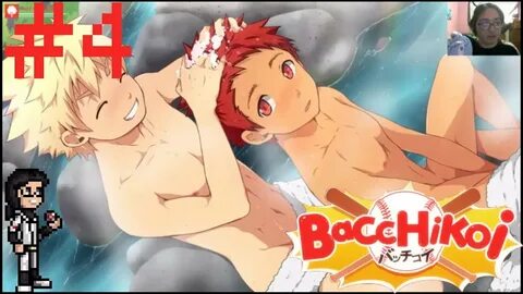 Bacchikoi Part 4 (Bonding Ever Closer In The Hot-springs) - 