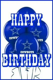 Pin by TAM TAM on Dallas Cowboys Pics Dallas cowboys birthda