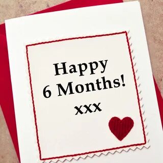 Happy 6 Month Anniversary For Boyfriend - madathos