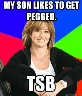 My son likes to get pegged. TSB - Sheltering Suburban Mom - 