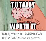 🐣 25+ Best Memes About Totally Worth It Meme Totally Worth I