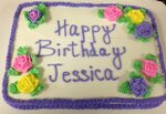 Birthday cake - found this cake with your name on it Jessica