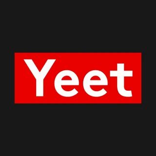 Yeet Da Bois