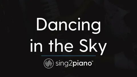 Dancing In The Sky (Instrumental;No Vocals) - Dani And Lizzy