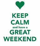 Keep Calm and Have a GREAT WEEKEND SteemPeak