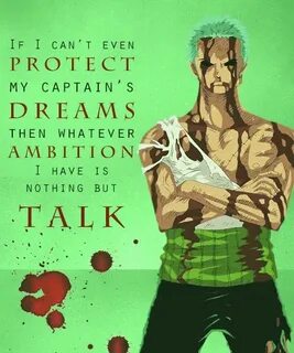 Roronoa Zoro One piece quotes, One piece funny, Roronoa zoro