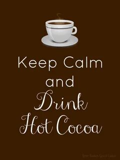 Quotes And Sayings About Hot Chocolate. QuotesGram