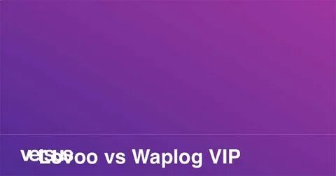 Lovoo vs Waplog VIP: Apakah perbedaannya?