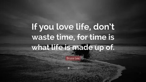 Review Of Don't Waste Time Quotes Images Ideas - Vikipedi.org