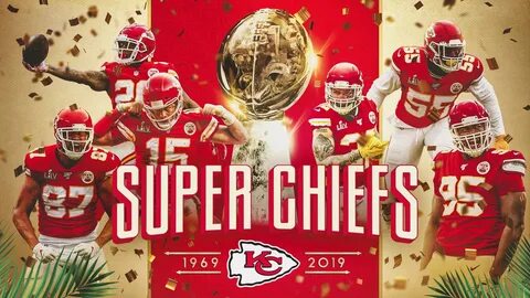 KANSAS CITY CHIEFS....2019 NFL SUPER BOWL CHAMPIONS Kansas c