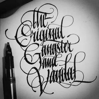 The Original Gangster And Vandal Tattoo lettering, Tattoo le