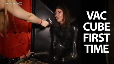 Vac Cube First Time at Rubber Cult LatexFashionTV - YouTube