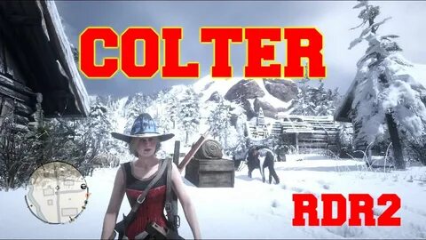 COLTER RDR2 - COLTER RED DEAD REDEMPTION 2 - YouTube