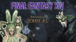Sohm Al Visual Dungeon Guide - Final Fantasy XIV: Heavenswar