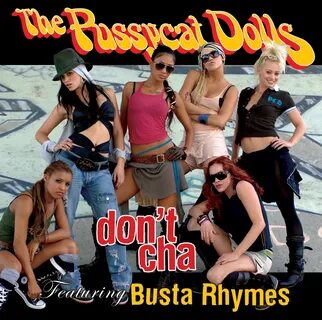 Don't Cha The Pussycat Dolls Wiki Fandom