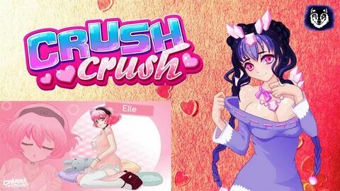 Crush Crush Part 2. Elle full love-line plus part of Darya l