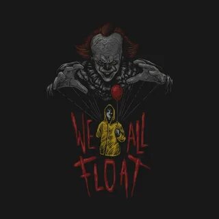 We all float down here - Pennywise - Pillow TeePublic