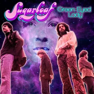Green-Eyed Lady - Sugarloaf. Слушать онлайн на Яндекс.Музыке