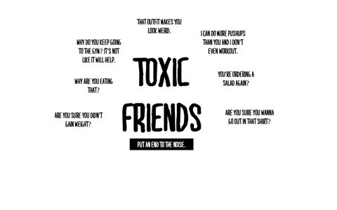 Toxic Friendship Quotes. QuotesGram