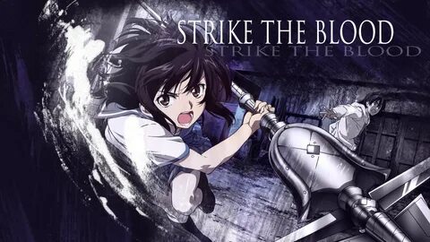 Wallpaper : anime, Strike the Blood, Himeragi Yukina, Akatsu