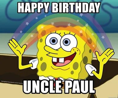 Happy Birthday Uncle Paul Meme - 21sinhala.blogspot.com