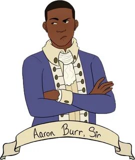 hamilton aaronburr aaron 286889007035211 by @sarcasmimosa