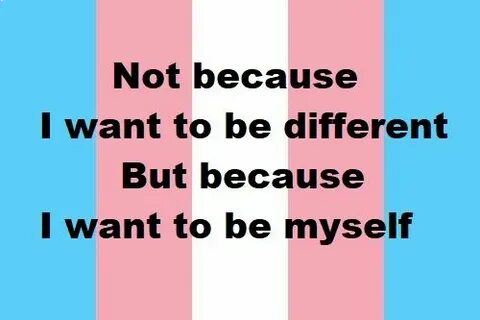 transgender Trans Pride Quote and gifs - Trots