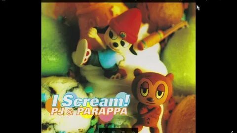 PaRappa & PJ - I Scream! - YouTube
