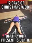 Crossfit humor. 12 days of Christmas WOD. Painful nightmare.