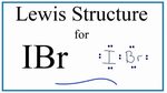 IBr Lewis Dot Structure - YouTube