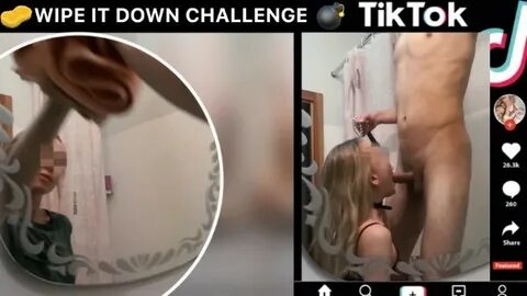 Tik Tok Wipe it down - Tik Tok Challenge - Rough Blowjob - W