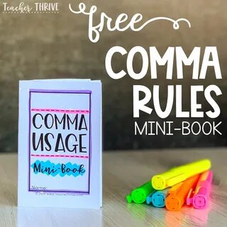FREE Comma Rules Mini-Book * Teacher Thrive Comma rules, Com