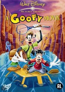 A Goofy Movie, Animation Dvd Disney movies by year, Goofy mo