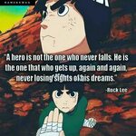 Rock lee can motivate any soul Naruto quotes, Naruto facts, 