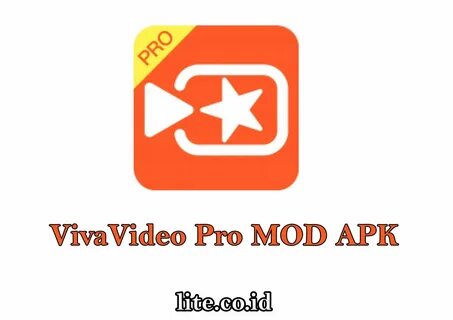 Vivavideo lite mod apk