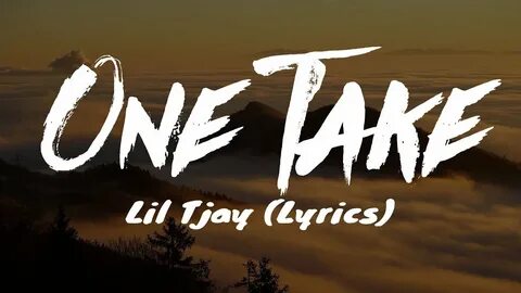 Lil Tjay - One Take (Lyrics) - YouTube