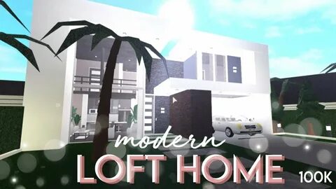 ROBLOX Welcome to Bloxburg: Modern Loft House Tour - YouTube