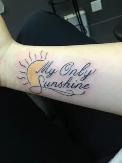 My only sunshine tattoo!! #firsttattoo #myonlysunshine Sunsh