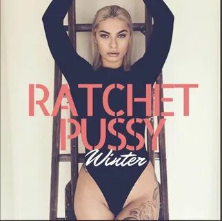 Ratchet Pussy by Winter Blanco: Listen on Audiomack