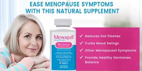 Menoquil Review: Relieve Menopausal Symptoms Easily - My Lif