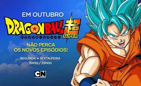 Não percam dia 1 de outubro os novos episódios de dragon bal